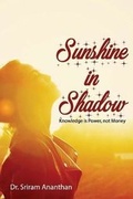 Cover: Sunshine in Shadow - Sriram Ananthan