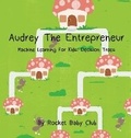 Cover: Audrey The Entrepreneur - Rocket Baby Club