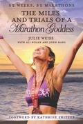 Cover: The Miles and Trials of a Marathon Goddess - Tender Fire Books
