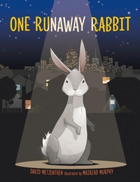 Enlarge image Cover: One Runaway Rabbit - A&U Children