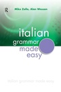 Cover: Italian Grammar Made Easy - Hodder Arnold