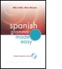 Cover: Spanish Grammar Made Easy - Hodder Arnold