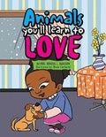 Cover: Animals You'Ll Learn to Love - Xlibris Us