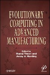 Enlarge image Cover: Evolutionary Computing in Advanced Manufacturing - Wiley