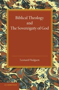 Cover: Biblical Theology and the Sovereignty of God - Cambridge University Press