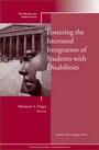 Cover: Fostering the Increased Integration of Students with Disabilities - Jossey-Bass