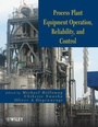 Bild: Process Plant Equipment - Operation, Control, and Reliability - Wiley
