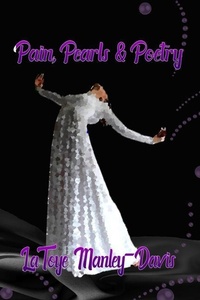 Abbildung von: Pain, Pearls & Poetry - Independently Published