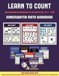 Cover: Kindergarten Math Workbook (Learn to count for preschoolers) - Kindergarten Worksheets