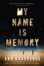 Cover: My Name is Memory - Riverhead Books