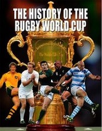 Enlarge image Cover: The History of The Rugby World Cup - G2 Entertainment Ltd