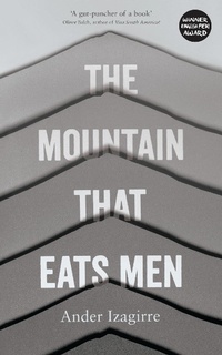 Abbildung von: The Mountain that Eats Men - Zed Books