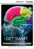 Cover: Get Smart: Our Amazing Brain Intermediate Book with Online Access - Cambridge Discovery Education