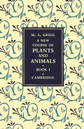 Cover: A New Course of Plants and Animals: Volume 1 - Cambridge University Press