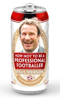 Abbildung von: How Not to Be a Professional Footballer - HarperSport