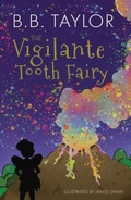 Cover: The Vigilante Tooth-Fairy - Tiny Tree