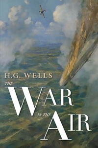 Enlarge image Cover: The War in the Air - University of North Georgia