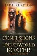 Cover: Confessions of the Underworld Boater - ATM Press