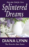 Cover: Splintered Dreams - D & D Graphics