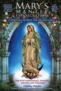 Enlarge image Cover: Mary's Mantle Consecration - Queen of Peace Media