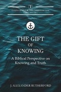 Cover: The Gift of Knowing - Teleioteti