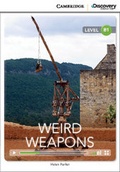 Cover: Weird Weapons Intermediate Book with Online Access - Cambridge Discovery