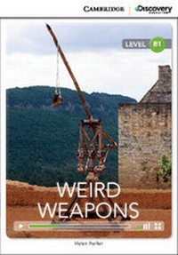 Enlarge image Cover: Weird Weapons Intermediate Book with Online Access - Cambridge Discovery