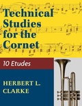 Cover: Technical Studies for the Cornet - Allegro Editions