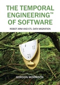 Cover: The Temporal Engineering(TM) of Software - Outskirts Press