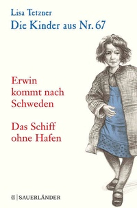 Enlarge image Cover: Die Kinder aus Nr. 67 - FISCHER Sauerländer