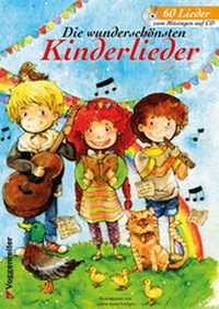 Abbildung von: Die wunderschönsten Kinderlieder - Voggenreiter Verlag