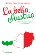 Cover: La bella Austria - Amalthea Signum