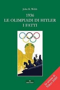 Abbildung von: 1936. Le Olimpiadi Di Hitler - I Fatti - Gingko edizioni