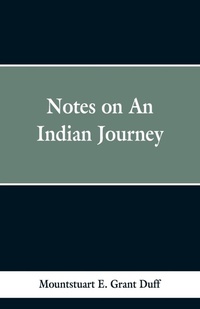 Enlarge image Cover: Notes of an Indian Journey - ALPHA EDITION