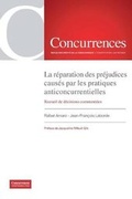 Cover: La reparation des prejudices causes par les pratiques anticoncurrentielles - Institute of Competition Law