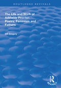 Cover: The Life and Work of Adelaide Procter - Routledge