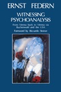 Cover: Witnessing Psychoanalysis - Routledge
