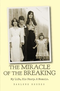 Abbildung von: The Miracle of The Breaking - Solid Rock Fellowship Inc   (WAW)