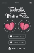 Cover: Tinderella Wants A Fella - Moo Bear Media
