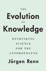 Cover: The Evolution of Knowledge - Princeton University Press