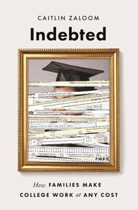 Enlarge image Cover: Indebted - Princeton University Press