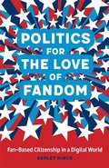 Cover: Politics for the Love of Fandom - Zando - Hillman Grad Books