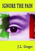 Cover: Ignore the Pain - Bug Press