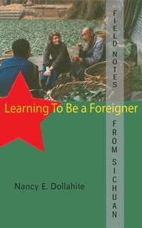 Abbildung von: Field Notes From Sichuan - Nancy E Dollahite