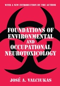 Abbildung von: Foundations of Environmental and Occupational Neurotoxicology - Routledge