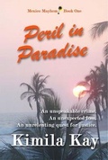Cover: PERIL IN PARADISE - Kimila Kay