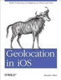 Cover: Geolocation in iOS - O'Reilly