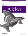 Cover: Effective Akka - O'Reilly