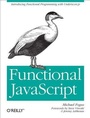 Cover: Functional JavaScript - O'Reilly