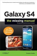 Cover: Galaxy S4: The Missing Manual - O'Reilly
